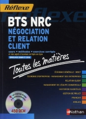 Reflexe; Négociation Et Relation Client ; Bts Nrc (Édition 2008)