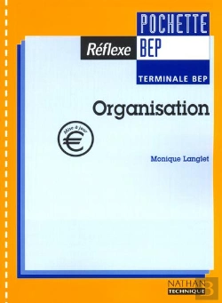 Bertrand.pt - Reflexe Organisation 2ème Année Bep (Terminale Bep); Organisation ; 2ème Année Bep Secrétariat ; Pochette; 3