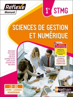 Bertrand.pt - Réflexe : Sciences De Gestion Et Numérique ; 1re Stmg ; Livre + Licence Élève (Édition 2023)