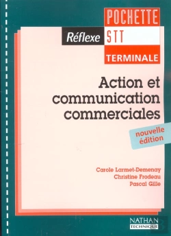 Bertrand.pt - Reflexe Stt ; Action Et Communication Commerciales ; Terminale Stt ; Livre De L'Eleve ; Edition 2002