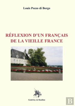 Bertrand.pt - Réflexion D'Un Français De La Vieille France