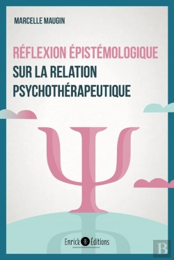 Bertrand.pt - Réflexion Épistémologique Sur La Relation Psychothérapeutique