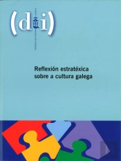 Reflexión Estratéxica Sobre A Cultura Galega