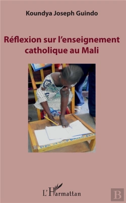 Bertrand.pt - Réflexion Sur L'Enseignement Catholique Au Mali
