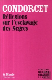 Réflexion Sur L'Esclavage Des Nègres