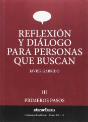 Reflexion Y Dialogo Para Personas Que Buscan Iii