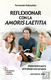 Reflexionar Con La Amoris Laetitia