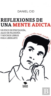 Reflexiones De Una Mente Adicta