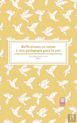 Bertrand.pt - Reflexiones En Torno A Una Pedagogía Para La Paz