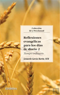 Bertrand.pt - Reflexiones Evangélicas Para Los Días De Diario Ii