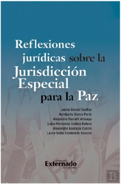 Bertrand.pt - Reflexiones Jurídicas Sobre La Jurisdicción Especial Para La Paz