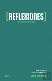 Reflexiones Para Jovenes Arquitectos