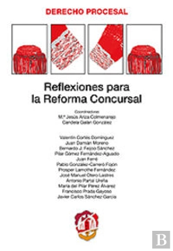 Bertrand.pt - Reflexiones Para La Reforma Concursal