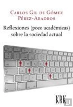 Bertrand.pt - Reflexiones (Poco Académicas) Sobre La Sociedad Actual