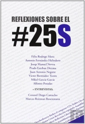 Reflexiones Sobre El #25s