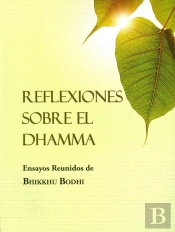 Reflexiones Sobre El Dhamma