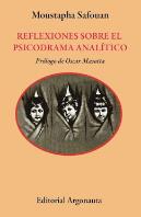 Reflexiones Sobre El Psicodrama Analitico