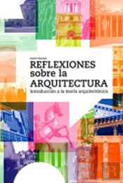 Reflexiones Sobre La Arquitectura (Coed1)