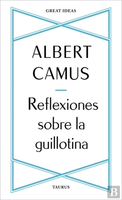 Bertrand.pt - Reflexiones Sobre La Guillotina