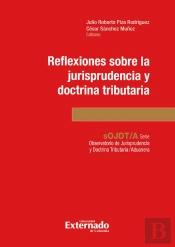 Reflexiones Sobre La Jurisprudencia Constitucional Tributaria