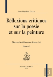 Réflexions Critiques Sur La Poésie Et Sur La Peinture