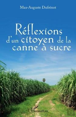 Bertrand.pt - Réflexions D'Un Citoyen De La Canne A Sucre