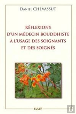 Bertrand.pt - Reflexions D'Un Medecin Bouddhiste A L'Usage Des Soignants Et Des Soignes