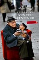 Reflexions D'Un Vell Centenari