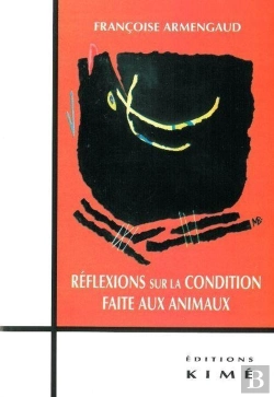Bertrand.pt - Réflexions Sur La Condition Faite Aux Animaux