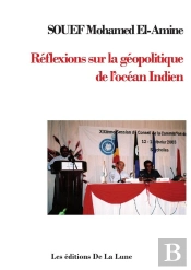 Réflexions Sur La Géopolitique De L'Océan Indien