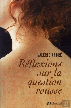 Bertrand.pt - Réflexions Sur La Question Rousse