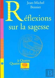 Reflexions Sur La Sagesse