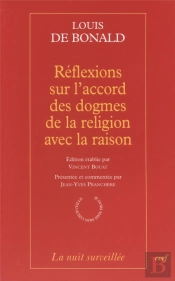 Reflexions Sur L'Accord Des Dogmes De La Religion Avec La Raison