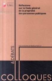 Réflexions Sur Le Code Général De La Propriété Des Personnes Publiques