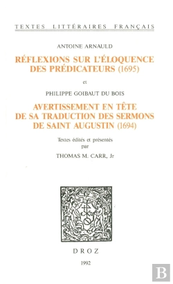 Bertrand.pt - Reflexions Sur L'Eloquence Des Predicateurs (1695) Et Avertissement En Tete De Sa Traduction Des Ser