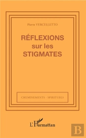 Reflexions Sur Les Stigmates