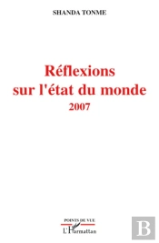 Réflexions Sur L'État Du Monde 2007