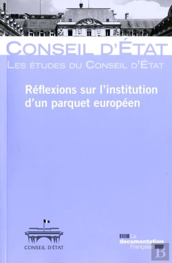 Bertrand.pt - Reflexions Sur L'Institution D'Un Parquet Europeen