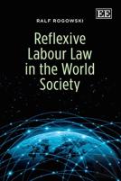 Reflexive Labour Law In The World Society