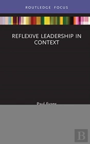 Reflexive Leadership In Context