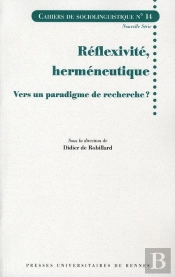 Réflexivité Herméneutique ; Vers Un Paradigme De Recherche ?