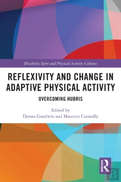 Bertrand.pt - Reflexivity And Change In Adaptive Physical Activity