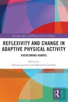 Reflexivity And Change In Adaptive Physical Activity