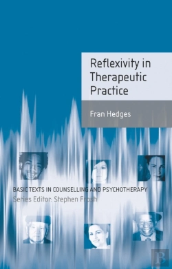 Bertrand.pt - Reflexivity In Therapeutic Practice