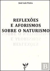 Reflexões e Aforismos sobre o Naturismo