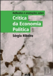 Reflexões e Anotações sobre Crítica da Economia Política