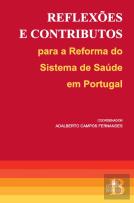 Reflexões e Contributos para a Reforma do Sistema de Saúde