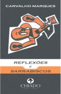Reflexões e Sarrabiscos