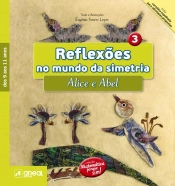 Reflexões no mundo da simetria - 9 aos 11 Anos