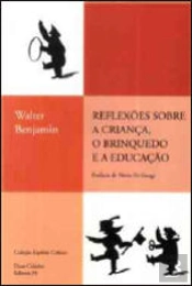 Reflexões Sobre a Criança, o Brinquedo e a Educação